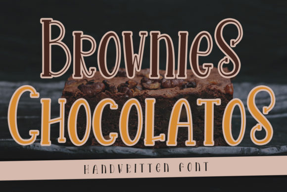 Brownies Chocolatos: A Handwritten Typeface for Creative Branding