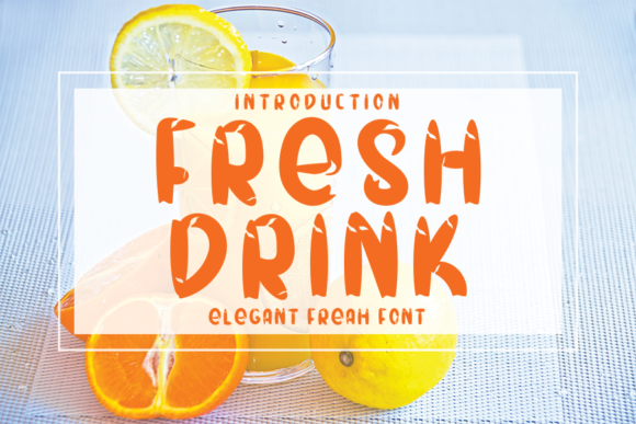 Fresh Drink: A Font for Editorial Elegance