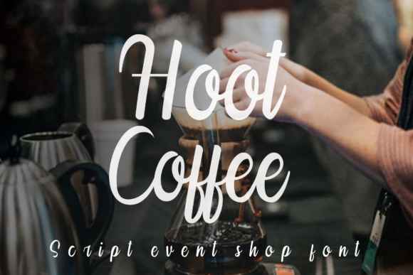 Hoot Coffee Font: A Marketer’s Secret Weapon for Eye-Catching Campaigns