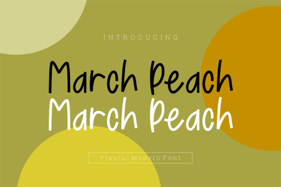 March Peach Font for Creative Design